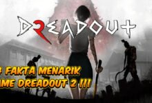 4 Fakta Menarik Game DreadOut 2