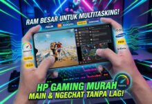 Hp Gaming Multitasking, Ram Besar Hp Gaming Murah