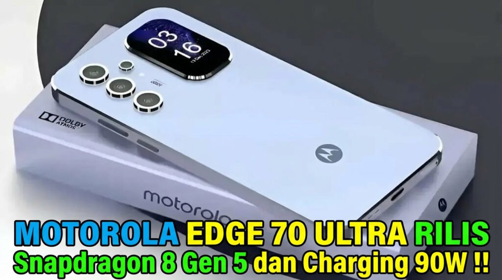 Snapdragon 8 Gen 5 Motorola, Charging 90w Edge 70 Ultra